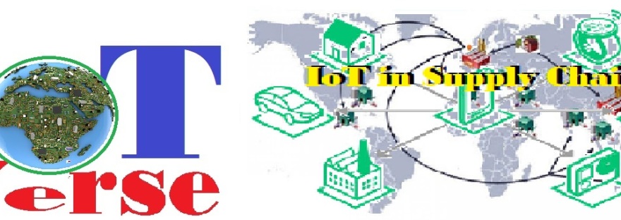IoT enabling Intelligent and Connected Supply Chain | The importance of an IAM-driven IoT platform in The Supply Chain